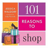 101 Reasons to Shop 0062045172 Book Cover