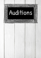 Auditions: Audition Log Book Performer's Journal - Convenient 7x10 Size - 70 Guided Pages - 1 Audition Per Page 167791582X Book Cover