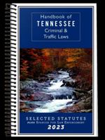 Handbook of Tennessee Criminal & Traffic Laws Selected Statues 2020 Plus Spanish for Law Enforcement 1613710380 Book Cover