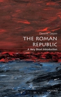 The Roman Republic: A Very Short Introduction 0199595119 Book Cover