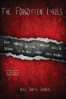 The Forgotten Lyrics 1477406697 Book Cover