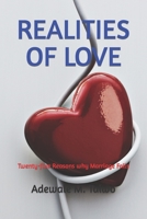 REALITIES OF LOVE: Twenty five Reasons why Marriage Fails B0BQ5CBB6K Book Cover