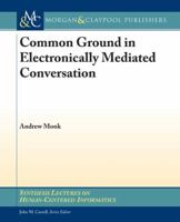 Common Ground in Electronically Mediated Conversation 3031010566 Book Cover