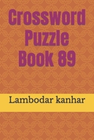 Crossword Puzzle Book 89 B0C9SH1N4C Book Cover