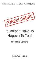 Foreclosure: It Doesn't Have to Happen to You 144011238X Book Cover