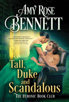 Tall, Duke, and Scandalous 1728248353 Book Cover