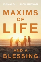 Maxims of Life and A Blessing B0CQPN9ZQR Book Cover