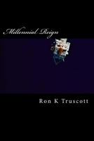 Millennial Reign 1490416382 Book Cover