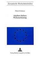 Adalbert Stifters Weltanschauung 326100018X Book Cover