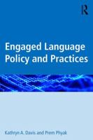 Engaged Language Policy and Practices 1138906956 Book Cover
