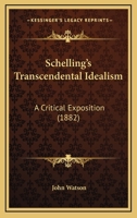 Schelling's Transcendental Idealism 116578789X Book Cover