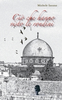 Ci? Che Hanno Visto le Rondini 1947488562 Book Cover