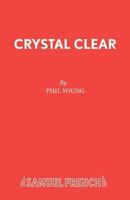 Crystal Clear 0573690138 Book Cover