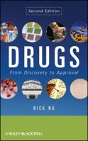 Drugs: From Discovery to Approval 0471601500 Book Cover