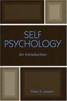 Self Psychology: An Introduction 0765703793 Book Cover