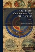 Archiv FÃ1/4r Geschichte Der Philosophie 1023878097 Book Cover