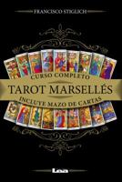 Tarot marsellés: curso completo con mazo de cartas 9877182831 Book Cover