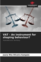 VAT - An instrument for shaping behaviour? 6208324246 Book Cover