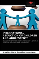 International Abduction of Children and Adolescents 6204040065 Book Cover