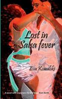Lost in Salsa fever: A novel with Inspectors Ela and Singe from Berlin 3739221135 Book Cover