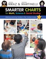 Smarter Charts for Math, Science, and Social Studies: Making Learning Visible in the Content Areas 0325056625 Book Cover