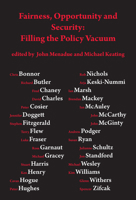 Fairness, opportunity and security: Filling the policy vacuum 1925309088 Book Cover