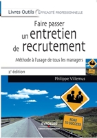 Faire passer un entretien de recrutement (French Edition) 2212540264 Book Cover