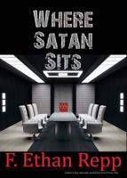 Where Satan Sits 1506901476 Book Cover