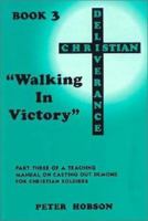 Walking In Victory: Vol. 3 0947252037 Book Cover