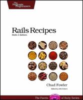 Rails Recipes (Pragmatic Programmers) 1934356778 Book Cover