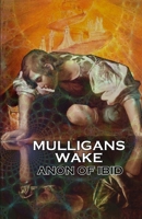 Mulligans Wake 0615435688 Book Cover