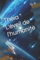 Théia " L'éveil de l'humanité " B0CV861NMK Book Cover