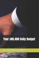 Your $86,400 Daily Budget B0D8KV65P7 Book Cover
