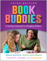 Book Buddies, Third Edition: A Tutoring Framework for Struggling Readers 1462545505 Book Cover