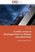 Conflits Arma(c)S Et Da(c)Veloppement En Afrique Sub-Saharienne 3841792391 Book Cover