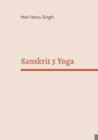 Sanskrit 5 Yoga 3769308360 Book Cover