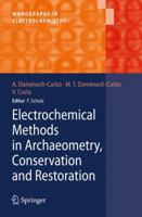 Electrochemical Methods in Archaeometry, Conservation and Restoration 3540928677 Book Cover