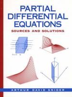Partial Differential Equations: Sources and Solutions (Dover Books on Mathematics) 0136743595 Book Cover