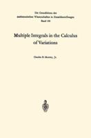 Multiple Integrals in the Calculus of Variations (Classics in Mathematics) 3540699155 Book Cover