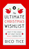 The Ultimate Christmas Wishlist: What If You Could Get What You're Really Hoping For? 1784987700 Book Cover