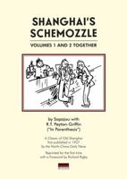 Shanghai's Schemozzle - with a foreword by Richard Rigby 9881714958 Book Cover
