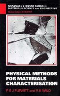 Physical Methods for Materials Characterisation 0750303204 Book Cover