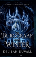 de Burggraaf Van Winter (Princes of Nocturne - Dutch) (Dutch Edition) B0H8K4QCHY Book Cover