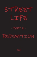 Street Life: Redemption 1637510411 Book Cover