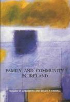 Family and Community in Ireland: Second Edition 0674292502 Book Cover