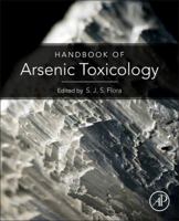Handbook of Arsenic Toxicology 0124186882 Book Cover