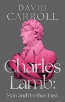 Charles Lamb: Man and Brother First 1835740316 Book Cover