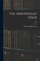 The Arrowhead [1963]; 1963 1015168086 Book Cover