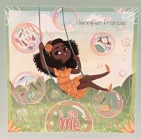 I Am Me 0692879781 Book Cover