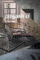 Orphanage 41 1460244141 Book Cover
